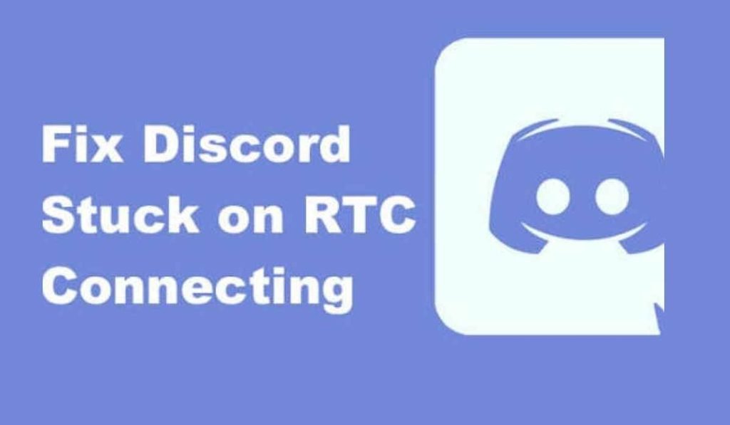 how to fix Discord RTC connecting
