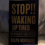 How do I stop waking up tired