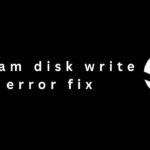 Steam disk write error fix