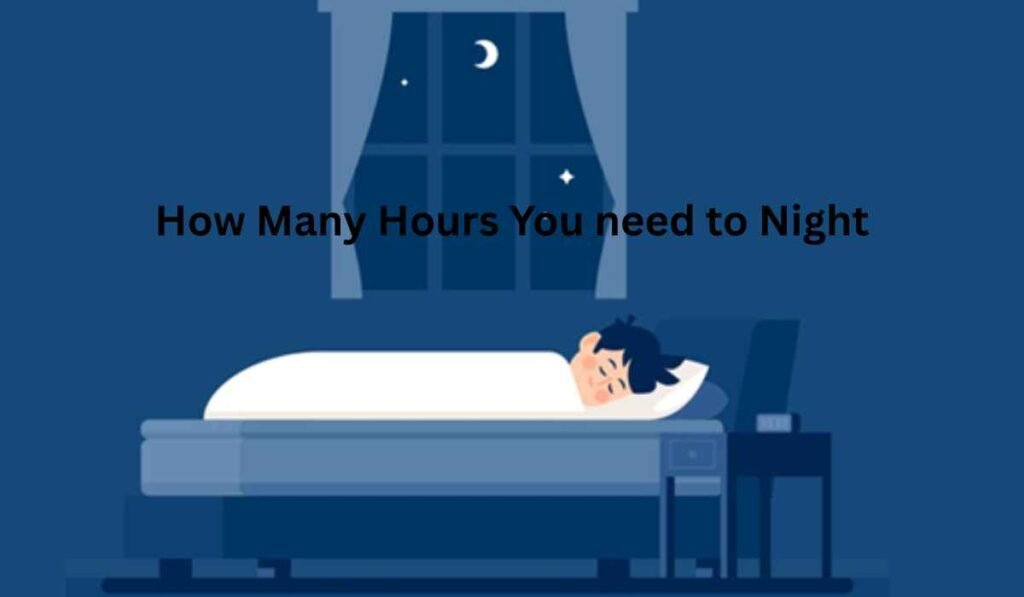 how much sleep do adults need per night